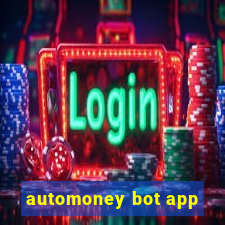 automoney bot app